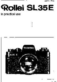 Rollei SL 35 E manual. Camera Instructions.